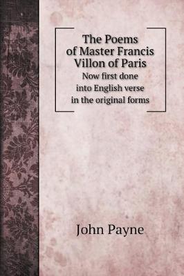 Book cover for The Poems of Master Francis Villon of Paris
