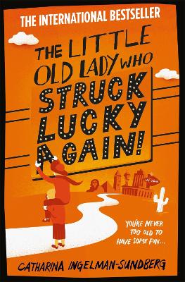 Cover of The Little Old Lady Who Struck Lucky Again!