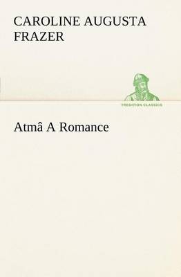 Book cover for Atmâ A Romance