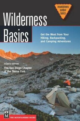 Cover of Wilderness Basics: Get the Most from Your Hiking, Backpacking, and Camping Adventures