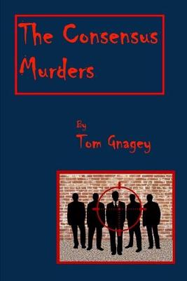 Book cover for The Consensus Murders