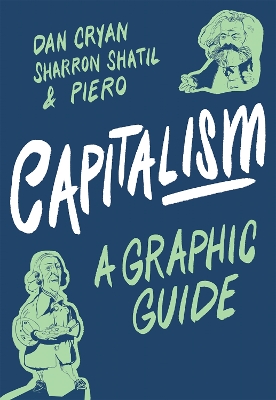 Book cover for Capitalism: A Graphic Guide