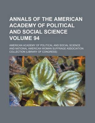Book cover for Annals of the American Academy of Political and Social Science Volume 94