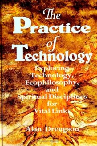 Cover of The Practice of Technology