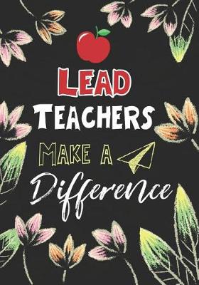 Book cover for Lead Teachers Make a Difference