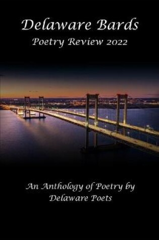 Cover of Delaware Bards Poetry Review 2022