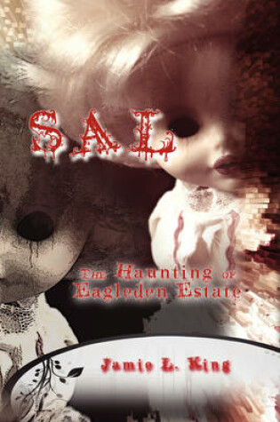 Cover of Sal - The Haunting of Eagleden Estate