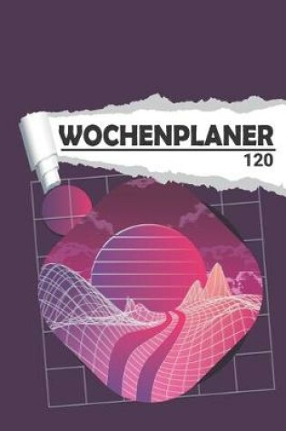 Cover of Wochenplaner mit abstrakter Neon Landschaft