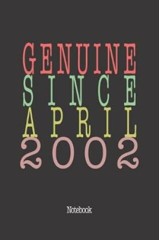 Cover of Genuine Since April 2002