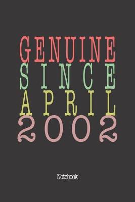 Book cover for Genuine Since April 2002