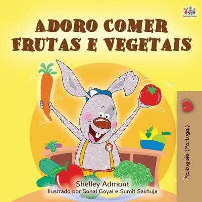 Cover of I Love to Eat Fruits and Vegetables (Portuguese Edition- Portugal)