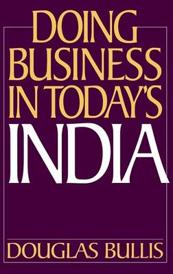 Book cover for Doing Business in Today's India