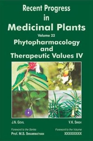 Cover of Recent Progress in Medicinal Plants (Phytopharmacology and Therapeutic Values IV)