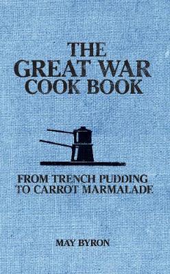 Book cover for The Great War Cook Book