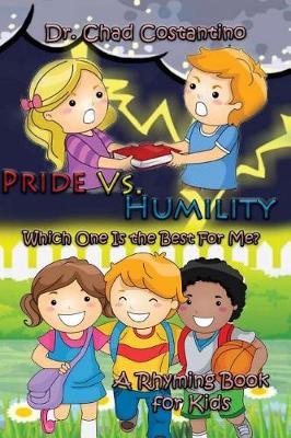 Book cover for Pride Vs. Humility - Which One is the Best For Me?