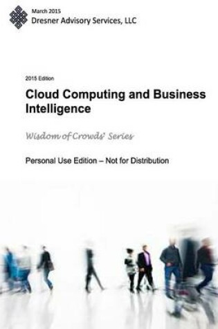Cover of 2015 Cloud Computing and Business Intelligence Market Study