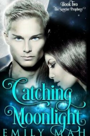 Cover of Catching Moonlight