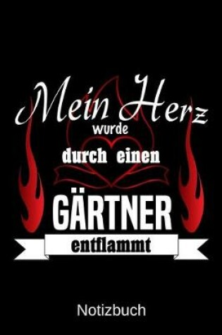 Cover of Mein Herz wurde durch einen Gartner entflammt