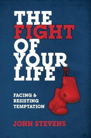 Cover of The Fight of Your Life
