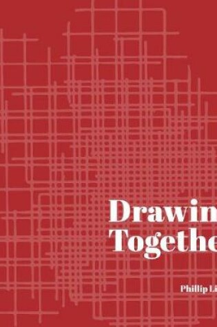 Cover of Drawing Together