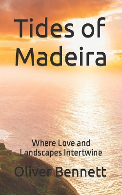 Book cover for Tides of Madeira