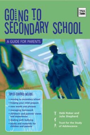 Cover of Going to Secondary School