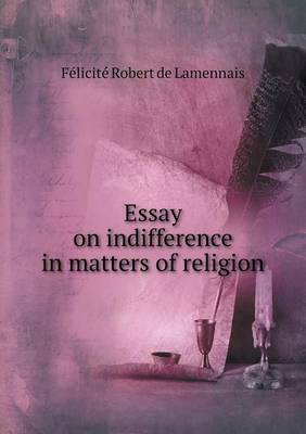 Book cover for Essay on indifference in matters of religion