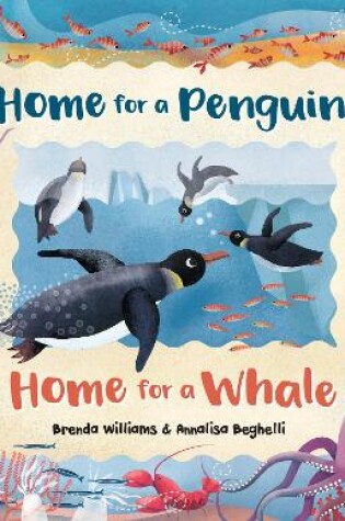 Cover of Home for a Penguin, Home for a Whale