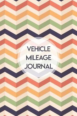 Book cover for Vehicle Mileage Journal