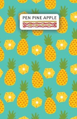 Book cover for Pen Pine Apple