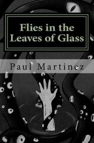 Cover of Flies in the Leaves of Glass