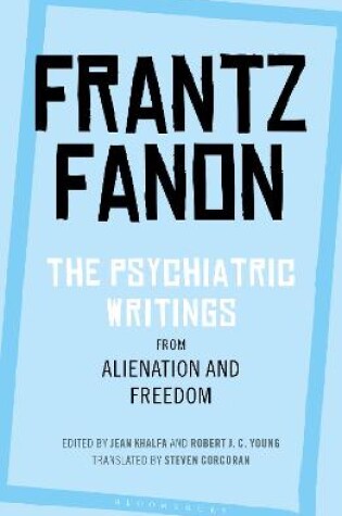 Cover of The Psychiatric Writings from Alienation and Freedom