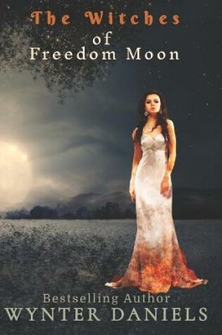 Cover of The Witches of Freedom Moon