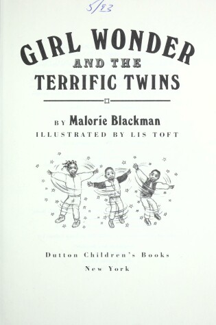 Book cover for Blackman Malorie : Girl Wonder and the Terrific Twins