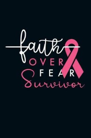 Cover of Faith Over Fear Survivor