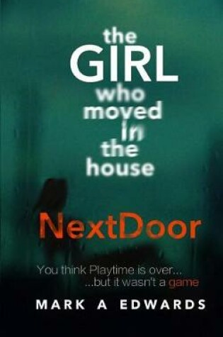 Cover of The Girl Who Moved in The House Next Door