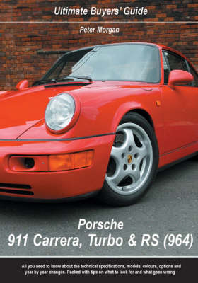 Book cover for Porsche 911 Carrera, Turbo and RS (964)