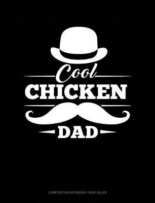 Book cover for Cool Chicken Dad