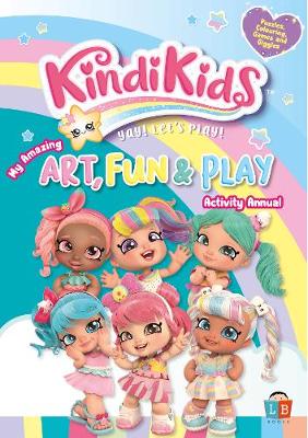 Book cover for Kindi Kids Art, Fun & Play Activity Annual