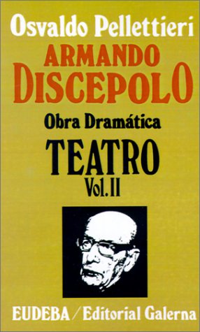 Book cover for Armando Discepolo Obra Dramatica