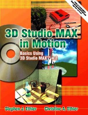 Book cover for 3D Studio MAX in Motion