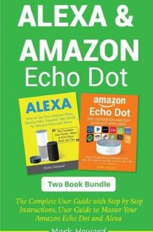 Cover of Alexa and Amazon Echo Dot