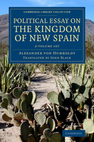 Cover of Political Essay on the Kingdom of New Spain 2 Volume Set