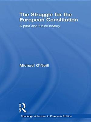 Book cover for The Struggle for the European Constitution