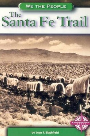 Cover of The Santa Fe Trail