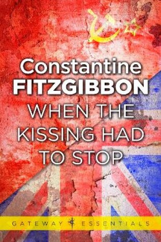 Cover of When the Kissing Had to Stop