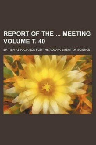 Cover of Report of the Meeting Volume . 40