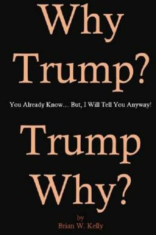 Cover of Why Trump?