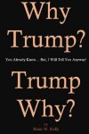 Book cover for Why Trump?