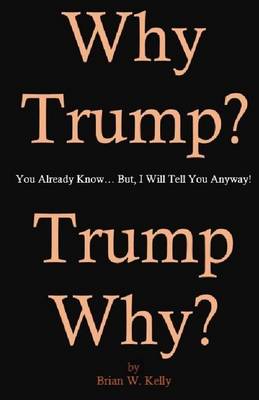 Book cover for Why Trump?